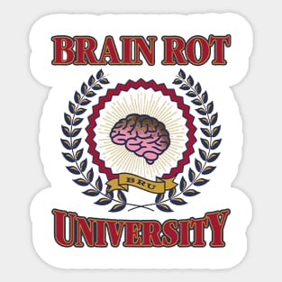 Brain Rot University Sticker